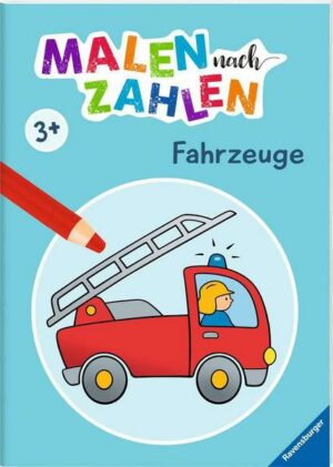 Malen nach Zahlen ab 3: Fahrzeuge