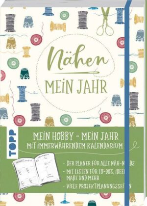 Nähen – Mein Jahr