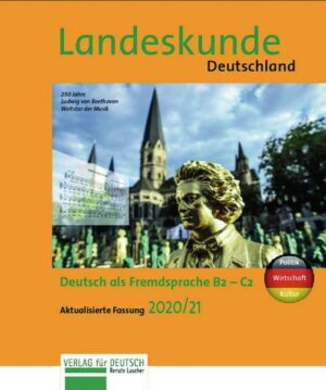 Landeskunde Deutschland - Aktualisierte Fassung 2020/21