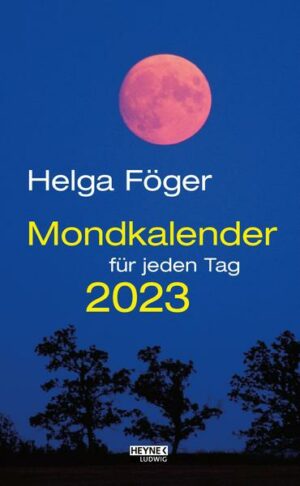 Mondkalender für jeden Tag 2023