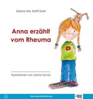 Anna erzählt vom Rheuma