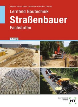 Lernfeld Bautechnik Straßenbauer