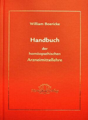 Handbuch der homöopatischen Arzneimittellehre