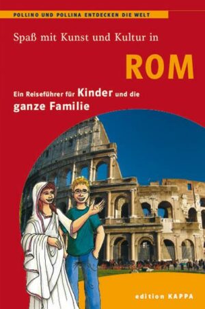 Rom - ein Reiseführer für Kinder