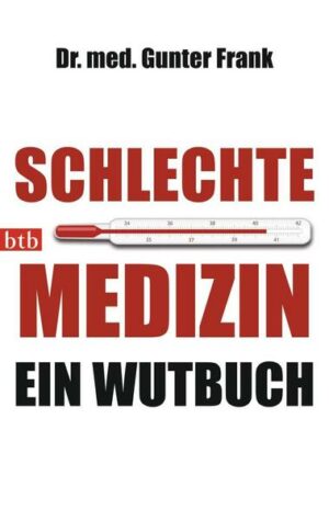 Schlechte Medizin