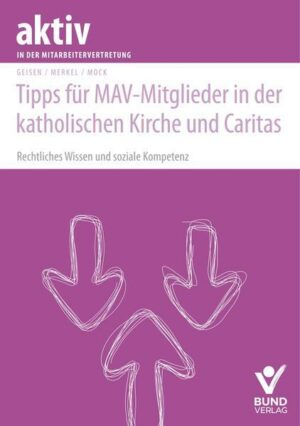 Tipps für MAV-Mitglieder in der katholischen Kirche und Caritas