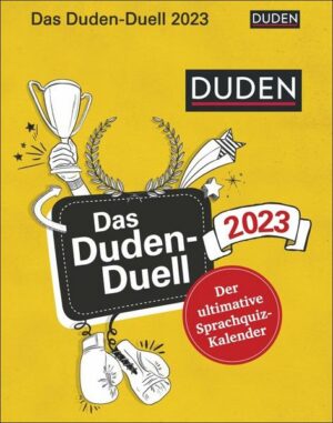 Das Duden-Duell Tagesabreißkalender 2023