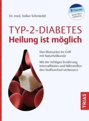 Typ-2-Diabetes - Heilung ist möglich