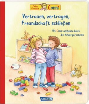 Conni-Bilderbücher: Meine Freundin Conni: Vertrauen