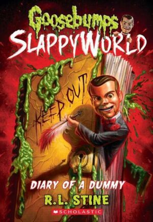 Diary of a Dummy (Goosebumps Slappyworld #10): Volume 10