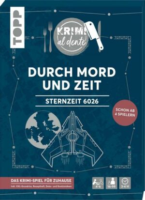 Krimi al dente: Sternzeit 6026 – Durch Mord und Zeit