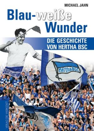 Blau-weiße Wunder