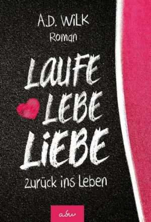 Laufe Lebe Liebe