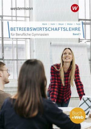 Betriebswirtschaftslehre für Berufliche Gymnasien