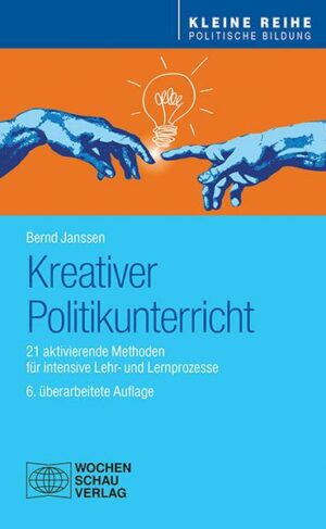 Kreativer Politikunterricht