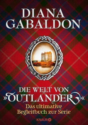 Die Welt von 'Outlander'