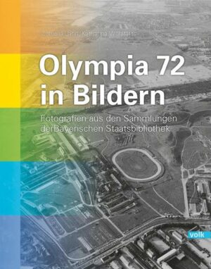 Olympia 72 in Bildern