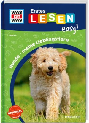 WAS IST WAS Erstes Lesen easy! Band 9. Hunde - meine Lieblingstiere