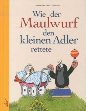 Wie der Maulwurf den kleinen Adler rettete