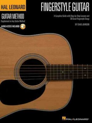 Fingerstyle Guitar: A Complete Guide with Step-By-Step Lessons and 36 Great Fingerstyle Songs [With CD (Audio)]