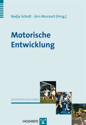 Motorische Entwicklung