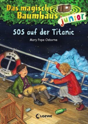 Das magische Baumhaus junior (Band 20) - SOS auf der Titanic