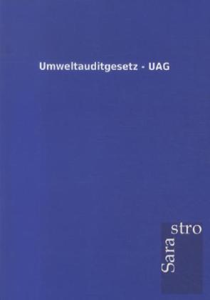 Umweltauditgesetz - UAG