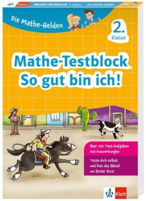 Klett Die Mathe-Helden: Mathe-Testblock So gut bin ich! 2. Klasse