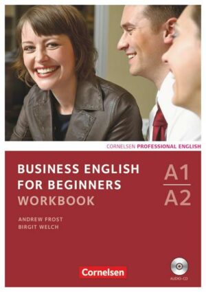 Business English for Beginners - Third Edition - A1/A2