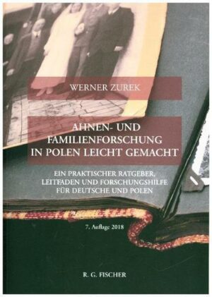 Ahnen- und Familienforschung in Polen leicht gemacht