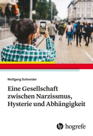 Eine Gesellschaft zwischen Narzissmus