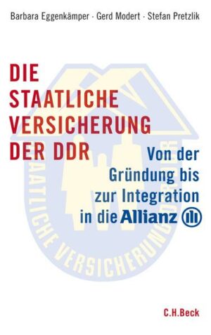 Die staatliche Versicherung der DDR