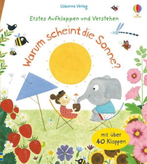 Erstes Aufklappen und Verstehen: Warum scheint die Sonne?