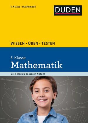 Wissen – Üben – Testen: Mathematik 5. Klasse