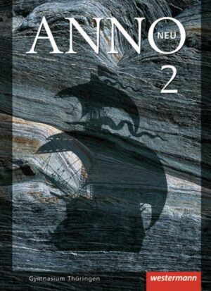 ANNO neu / ANNO neu - Ausgabe für Gymnasien in Thüringen