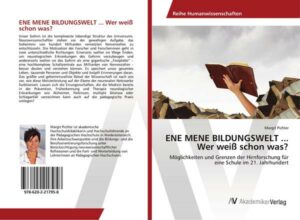 ENE MENE BILDUNGSWELT ... Wer weiß schon was?
