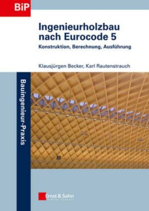 Ingenieurholzbau nach Eurocode 5