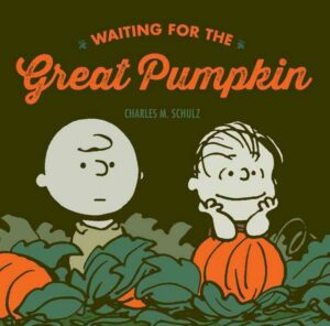Waiting for the Great Pumpkin