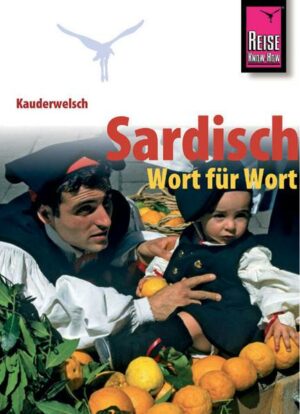 Reise Know-How Sprachführer Sardisch - Wort für Wort