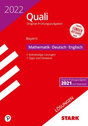 STARK Lösungen zu Original-Prüfungen Quali Mittelschule 2022 - Mathematik