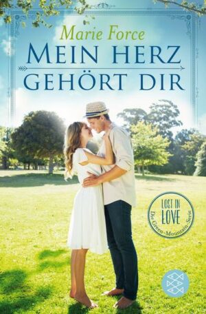 Mein Herz gehört dir / Lost in Love Bd.3