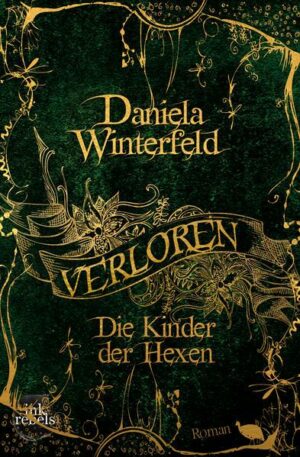 Verloren - Die Kinder der Hexen (Verloren-Trilogie Band 1)