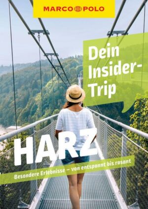 MARCO POLO Dein Insider-Trip Harz