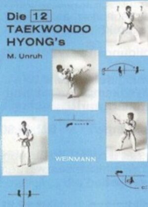 Die 12 Taekwondo Hyong's