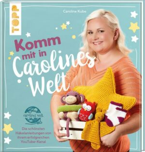 Komm mit in Carolines Welt