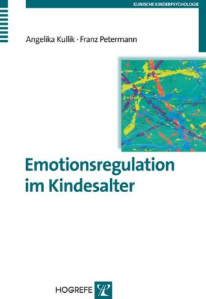 Emotionsregulation im Kindesalter