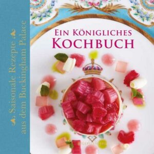 Ein Königliches Kochbuch