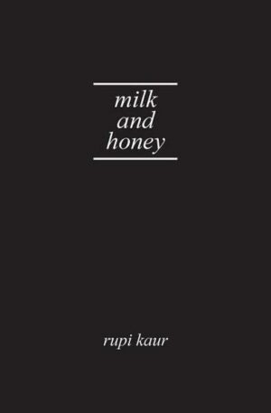Milk and Honey. Gift Edition