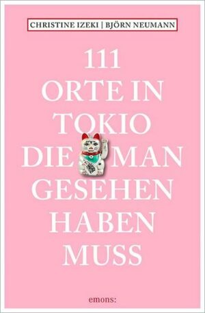 111 Orte in Tokio