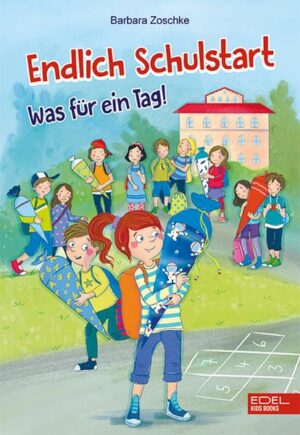 Endlich Schulstart (Band 1)